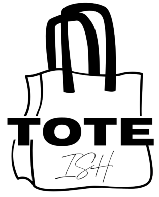 Tote ish